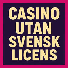 Utforska Casinon Med Låg Insättning Utan Svensk Licens